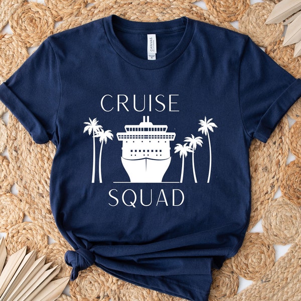 Cruise Shirt, Cruise Squad Shirt, Cruise Life Shirt, Cruise Vacation Tee, Family Cruise Matching Shirt, Summer Friend Tshirt, Vacation Shirt