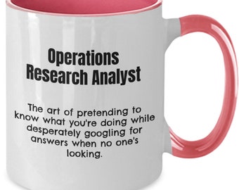 Operations research analyst funny coffee mug, gift ideas for men, for women, college grad graduation birthday retirement cup