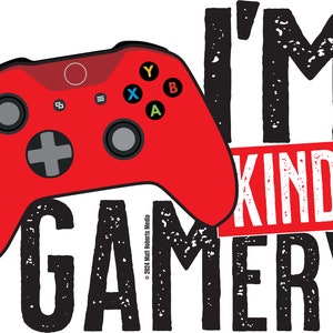 I&#39;m Kinda Gamery Sticker! ~ Black and Red