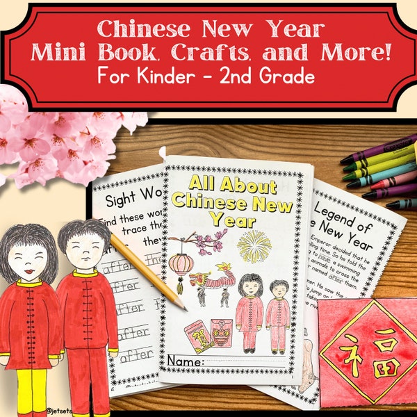 Chinese New Year  2024 Homeschool Unit Study, Year of the Dragon, for Early Readers with Crafts and Sight Words Activities