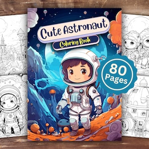 Cute Astronaut Coloring Book | INSTANT DOWNLOAD | Printable Coloring Pages | Kawaii Astronaut Coloring | Astronaut Gift | Fun Kids Activity