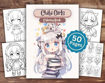 Chibi Girls Coloring Book | INSTANT DOWNLOAD | Printable Coloring Pages | Chibi Girls Coloring | Chibi Lover Gift | Fun Kids Activity