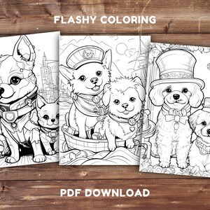 May include: Three black and white coloring pages featuring adorable dogs in different outfits. The first page shows a dog wearing a futuristic helmet and armor, the second page shows a dog wearing a sailor hat and life preserver, and the third page shows a dog wearing a top hat and bow tie.