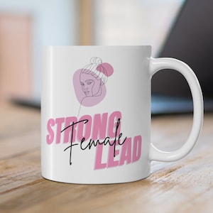 Feminism Design Mugs - 11 Oz Coffee Mug Gifts - Perfect Christmas Gifts - Gift for Her