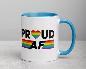 LGBTQ+ Proud AF Rainbow Coffee Mug, Gay Pride Gift