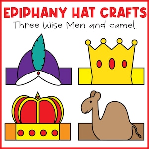 May include: A vibrant illustration of Epiphany Hat Crafts. The image shows a purple and white hat, two gold crowns, and a brown camel. Text reads "Epiphany Hat Crafts Three Wise Men and camel."