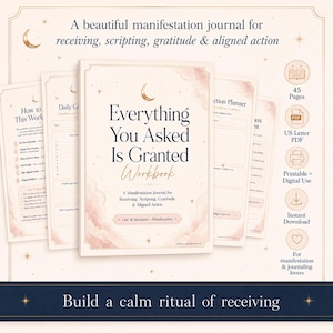 Könnte beinhalten: Ein Manifestationsjournal mit dem Titel "Everything You Asked Is Granted Workbook" in einem sanften Rosa- und Cremefarbton. Der Text auf dem Cover ist in einer Serifenschrift gehalten. Das Journal enthält Seiten für das Schreiben, die Dankbarkeit und die ausgerichtete Handlung. Das Bild enthält auch den Text "Build a calm ritual of receiving."