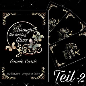 Through the looking Glass- Part 2 Oracle Cards
