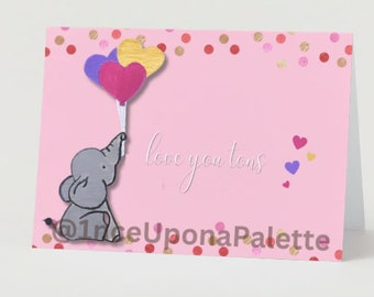 Elefant – Valentinstag, Muttertag oder Thinking of You Karte – „Love You Tons“ – handbemalte druckbare Grußkarte – versendet