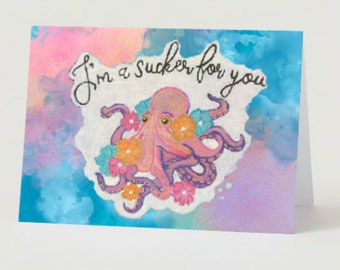 Valentinstag oder Thinking of You Karte - "I'm a Sucker for You" - Handgemalte druckbare Grußkarte - Oktopus - Versand