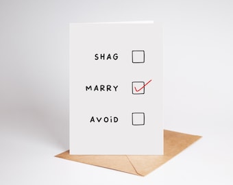 Shag, Marry, Avoid | Funny Wedding Card | Engagement | Celebration