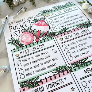 May include: A printable Christmas bucket list with a green and pink color scheme. The list includes activities like "Bake or decorate cookies", "Build a gingerbread house", "Sing or dance to holiday music", "Make a homemade ornament", "Take a family photo", "Drive to see Christmas lights", "Go to a parade or holiday event", "Attend a Christmas Eve service", "Decorate a Christmas tree", "Hang up stockings", "Put up twinkle lights", "Wrap a present", and "Spread kindness".