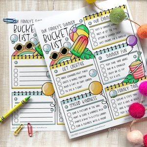 May include: Two printable summer bucket list sheets with colorful illustrations. The lists include activities like making lemonade, playing yard games, and exploring a state park. The text reads "Our Family's Summer Bucket List."
