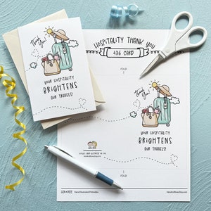May include: A printable 4x6 card with a hand-drawn illustration of a suitcase, hat, and purse. The text on the card reads "Your hospitality brightens our travels!" and "Thank you!"