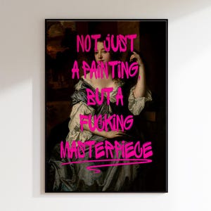 Statement wall art, vintage remix poster, bold art print, ironic poster, confident home decor, gift for art lovers