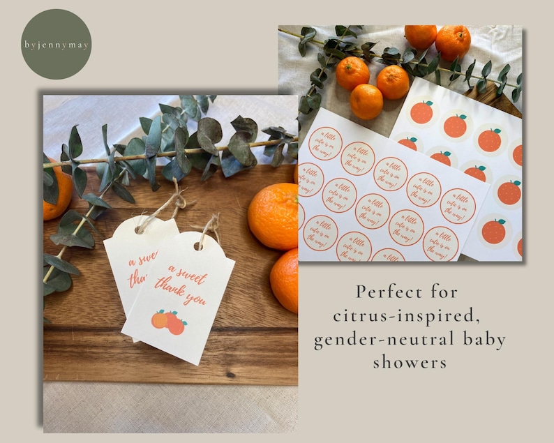 May include: Baby shower supplies with oranges, eucalyptus, and tags. The tags say "a sweet thank you" and have orange illustrations. Stickers with orange graphics and the text "a little cutie is on the way" are also shown.