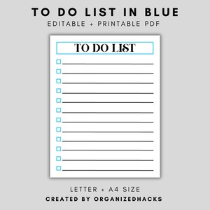 May include: A printable to-do list with a blue header that says "TO DO LIST" and a black border. The list has 12 lines with checkboxes and black lines for writing.