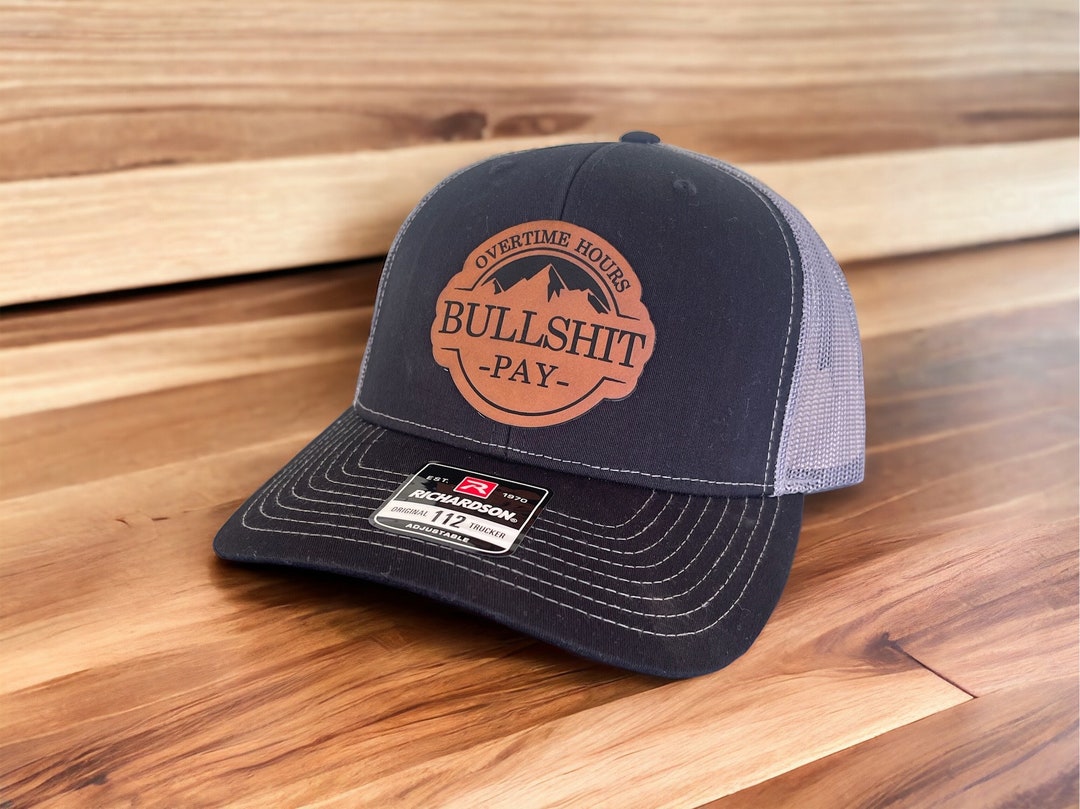 Overtime Hours Bullshit Pay Custom Hat Etsy