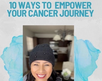 Può includere: Una donna con un berretto nero con perline nere e un maglione grigio, sorride alla telecamera. Il testo "So. you have cancer. What's next?" e "10 WAYS TO EMPOWER YOUR CANCER JOURNEY" è sopra di lei. Il testo "MARIA TRAVIESO" è sotto di lei.