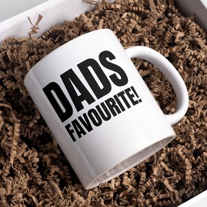Funny Mug|Dads Favourite Mug|11oz Mug
