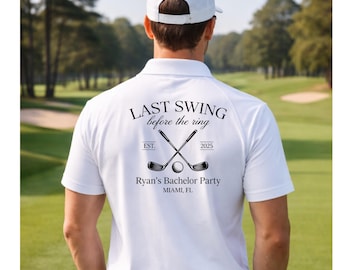 Last Swing Before the Ring Custom Golf Polo Golf Bachelor Party Shirt Golf Groomsmen Polos