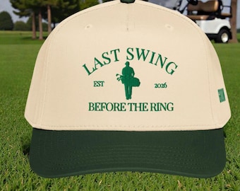 Cappello da golf personalizzato ricamato per addio al celibato, cappello da golf per addio al celibato "Ultimo colpo prima dell'anello", cappello da golf per testimone dello sposo
