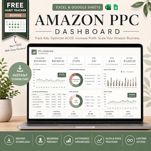 May include: A laptop screen displays an Amazon PPC dashboard with charts and data visualizations. The screen shows metrics like total ad spend, sales, ACOS, and ROAS. The image includes text that says "Instant Download" and "Beginner Friendly."