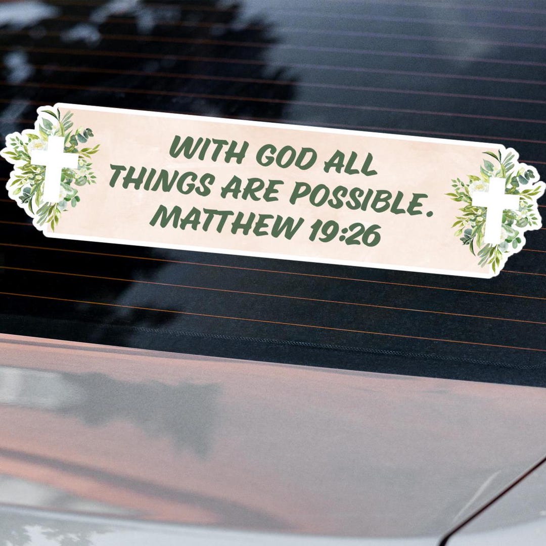 Christian Bumper Sticker Matthew 19 26 Bible Verse Waterproof Vinyl ...