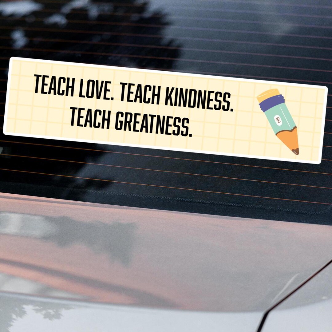 Teacher Bumper Sticker Inspiring Motivation Teaching Schooling ...