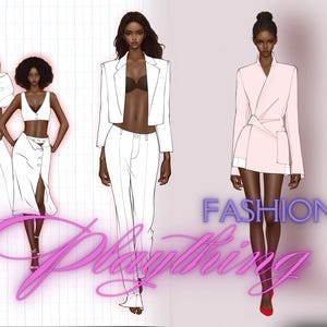 May include: Three fashion illustrations of women wearing different outfits. The woman on the left is wearing a white gown with a floral design. The woman in the middle is wearing a white crop top and pants. The woman on the right is wearing a pink blazer dress. The text "FASHION Plaything" is written in pink below the illustrations.