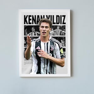 Kenan Yildiz Poster Juventus Poster, Printable A3 Sport Wall Art, Gift For Boy, Poster A3, Juventus Gifts  Poster, Soccer Print, Turkey