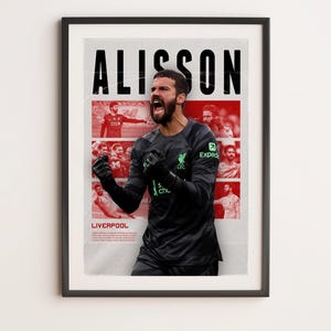 Alisson Becker Anfield Liverpool, arte de pared deportivo imprimible A3, regalo para niño, póster A3, póster de regalo, impresión de fútbol, YNWA, Premier League.