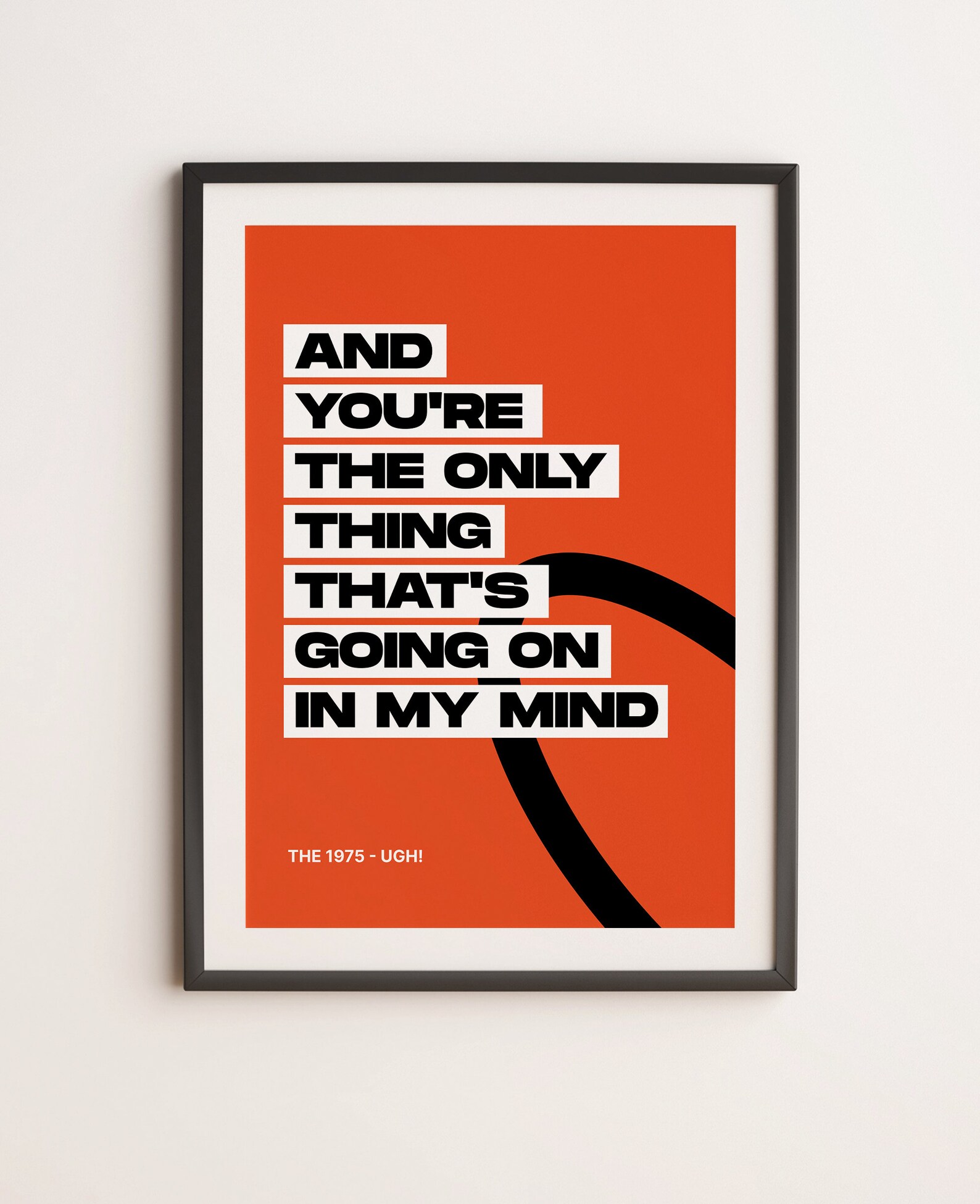 The 1975 Poster UGH, Lyrics Poster, Music Wall Art, Band Poster, Song