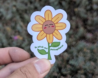 Go Outside and Photosynthesize Sticker