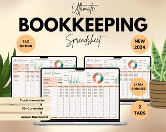 May include: Digital bookkeeping spreadsheet with the text "Ultimate Bookkeeping Spreadsheet." Features include tax edition, annual dashboard, and tracking for 70+ currencies. Includes extra bonuses and two tabs. "NEW 2024" is also displayed.