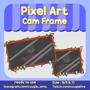 Könnte beinhalten: Pixel-Art-Kamera-Rahmen mit einem braunen Holzrahmen, Ranken und bunten Edelsteinen. Der Rahmen ist für die Verwendung auf Twitch und Instagram konzipiert. Der Text "Pixel Art Cam Frame" befindet sich oben im Bild. Der Text "ready to use" und "instagram.com/cuugie_arts" befindet sich unten links im Bild. Der Text "Size: 16:9 & 1:1" und "Twitch.com/cuugielive" befindet sich unten rechts im Bild.