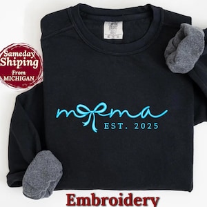 Baby shower gift Personal sweatshirt mama embroidery, personable new mama shirt, sweatshirt-for-mama personalized mamasweatshirt gifted mama