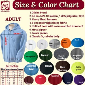 May include: Size and color chart for adult hooded sweatshirts. The chart shows different colors and sizes, including white, ash, sport grey, safety orange, royal, forest, Irish green, dark heather, graphite heather, calorina blue, black, dark chocolate, safety green, red, cardinal, maroon, navy, and purple. The chart also includes measurements in inches for width, length, and sleeve.
