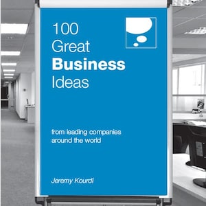 May include: A blue whiteboard with the text "100 Great Business Ideas" and "from leading companies around the world". The bottom of the board says "Jeremy Kourdi".