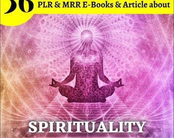 Könnte beinhalten: Digitalgrafik mit dem Wort "SPIRITUALITY" in weißer Schrift. Das Bild zeigt eine meditierende Figur in der Lotusposition mit einem strahlenden Lichteffekt. Oben im Bild steht die Zahl "56" in einem gelben Kreis und der Text "PLR & MRR E-Books & Article about".