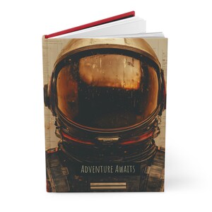Adventure Awaits Notebook, Space Explorer Journal with Astronaut Design, Perfect for Writing, Sketching, Gift for Space Enthusiasts - No.1