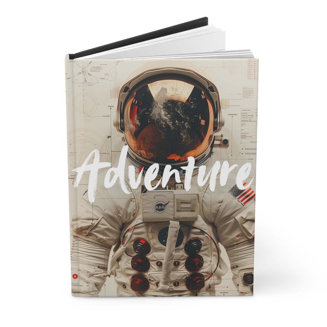 Astronaut Adventure Notebook, Space-themed Hardcover Journal for ...