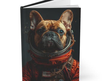 Astronaut French Bulldog Notebook: Space Explorer Dog Journal No. 3
