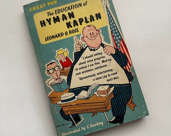 Vintage paperback The Education of H*y*m*a*n K*a*p*l*a*n by Leonard Q Ross, 1961