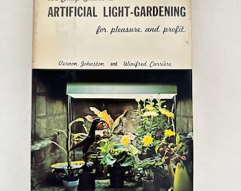 Vintage 1964 Light-Gardening Guide: Indoor Plant Book
