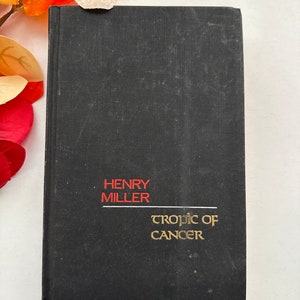 Tropic of Cancer by Henry Miller, Grove Press 1961