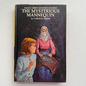 Nancy Drew #47 Mystery Story The Mysterious Mannequin by Carolyn Keene, 1970