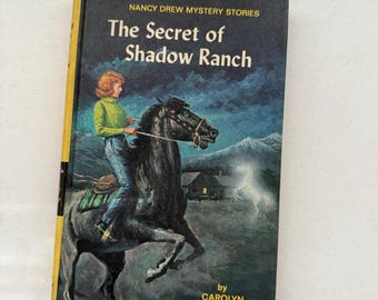 Nancy Drew Mysteries The Secret of Shadow Ranch By Carolyn Keene Vintage 1965 Hardcover