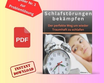 Schlafstörungen bekämpfen         -       ein Ratgeber wie sie traumhaft schlafen werden