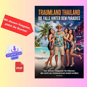 Könnte beinhalten: Buchcover mit dem Titel "Traumland Thailand" und dem Untertitel "Die Falle Hinter Dem Paradies". Das Cover zeigt einen Mann mit drei Frauen, Geld und Palmen. Der Text auf dem Cover lautet "Der Schutz-Ratgeber für Männer, die nicht als Geldautomat enden wollen".